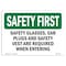 Signmission OSHA Sign, Glasses Ear Plugs And Vest, 14in X 10in Decal, 14" W, 10" H, Landscape OS-SF-D-1014-L-10951 - alternate 1